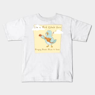 Bringing Beaks Back to Peak: I'm a Bird Rehab Guru Kids T-Shirt